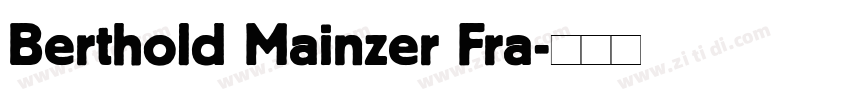 Berthold Mainzer Fra字体转换
